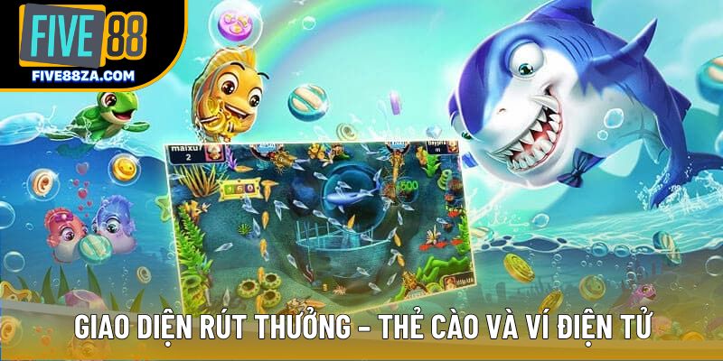 Giao diện rút thưởng – thẻ cào và ví điện tử